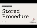 37 What is a Stored Procedure in SQL Server Step-by-Step Guide