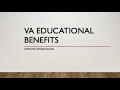 VA Educational Benefits