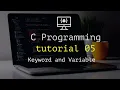 05 c programming language tutorial bangla for beginner keyword and variables