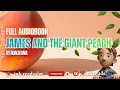 James and the Giant Peach Free book