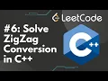 Solve Zigzag Conversion in C LeetCode Step-by-Step Solution