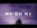 Download Lagu Camila Cabello - My Oh My (Lyrics) ft. DaBaby