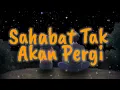 Download Lagu SAHABAT TAK AKAN PERGI - BETRAND PETO \u0026 ANNETH DELLIECIA Cover Anggun Putri |lirik lagu