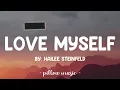 Love Myself - Hailee Steinfeld (Lyrics) 🎵
