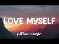 Download Lagu Love Myself - Hailee Steinfeld (Lyrics) 🎵