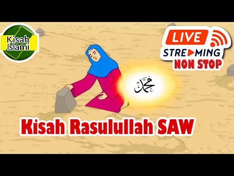 Download MP3 Kisah Nabi Muhammad SAW Live Streaming Non Stop Paket 1