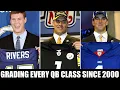 GRADING EVERY QB CLASS SINCE 2000