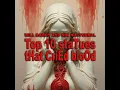 Top 10 staTues tHat CriEd bloOd