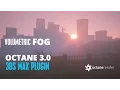 Volumetric Fog Tutorial for Octane 3 0 3DS Max Plugin GPU Render