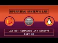 OS Lab 02 - Commands and Scripts Part 02 Linux Ubuntu