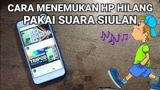 cara menemukan hp hilang pakai suara siulan tips 