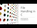 File handling in C Part 3 File Reading and Writing EOF