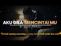 Lagu AKU GILA MENCINTAIMU... Tapi Dia Tak Pernah Peduli – Lagu Paling Sedih 2025 Lirik Video | Syair Jiwa