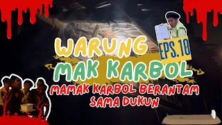 MAMAK KARBOL BERANTAM SAMA DUKUN