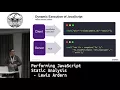Performing JavaScript Static Analysis by Lewis Ardern