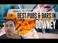 Best Bars Pubs hangout places in Downey United States