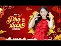 Lagu Phố Xuân - Nàng Xuân | Nhạc Xuân Hương Ly 2026 Remix - LK Nhạc Tết 2026 | Nghe Là Thấy Tết...