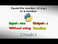 Count the number of digit in a number l Without using function l Python l Bangla l Tutorial l 2020