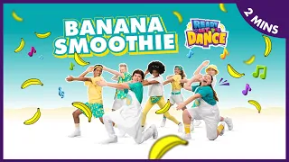 Banana Smoothie! Fun Preschool Dance | Ready Set Dance