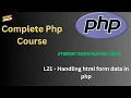 L-21 Submit Form Data in PHP Using POST Student Registration Form Learn PHP Tutorial