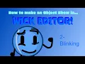 How to make an Object Show In Wick Editor 2 Blinking