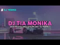 Download Lagu STYLE ESTETIKA❗TIA MONICA SLOWBAS VIRAL TIKTOK(DJ TEBANG REMIX)