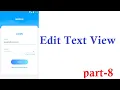 Advance EditText and TextView in Android Login edit text in android