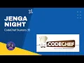 Jenga Night Problem Code JENGA CodeChef Solution PYTH 3 6