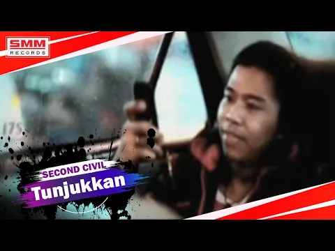 Download MP3 Second Civil - Tunjukkan (OFFICIAL VIDEO)