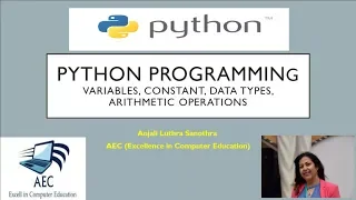 Python Tutorial for Beginners Lecture 2 - Variables Constants and Arithmetic Operators
