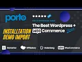 PORTO WordPress Woocommerce Theme Installation Demo Import