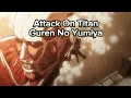 Download Lagu (Attack On Titan Opening 1) Linked Horizon-Guren No Yumiya (AMV)