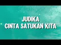 Download Lagu Judika - Cinta Satukan Kita (Lirik)