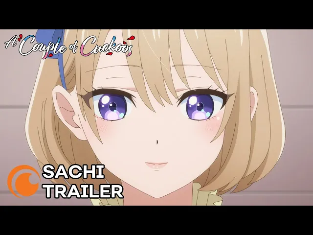 A Couple of Cuckoos | SACHI TRAILER