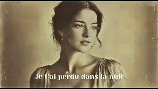 je t ai perdu dans la nuit emotional french song night vibes u0026 deep feelings
