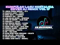 Lagu KUMPULAN LAGU POP NOSTALGIA TAHUN 2000 COVER DJ REMIX VOL 17