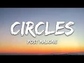 Post Malone CIRCLES