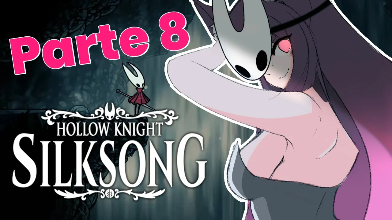 【 Silksong 】|| Papilla de Katrya y exploración XD