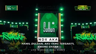 ndx aka remix hamil duluan aku yang tersakiti emang dasar live konser warisan rasa kudus 