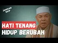 Petuah Emas Ustadz Tambatua Siagian, Hidup Jadi Lebih Tenang \u0026 Berkah