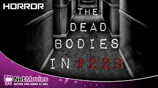 Dead Bodies In #223 - Full Movie in English - Horror Movie | Netmovies