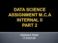 DATA SCIENCE MCA INTERNAL II SOLUTION PART 2