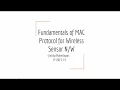 Fundamentals of MAC Protocol for Wireless Sensor Networks JIVISHA MAHESHWARI