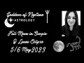 Astrology Full Moon in Scorpio with Lunar Eclipse May 2023