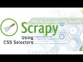 Scrapy - Web Scraping with Scrapy in Pycharm using CSS Selectors Part