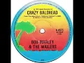 Bob Marley  -  Rare & Unreleased Craze Baldheads version Live Europe