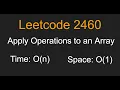 Apply Operations to an Array - Leetcode 2460
