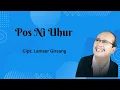 Download Lagu Victor Hutabarat - Pos Ni Uhur (Vidio Lirik)