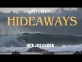 Download Lagu SPOT CHECK HIDEAWAYS WITH JOSH KERR