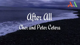 Download After All - Cher \u0026 Peter Cetera | Lyrics Video MP3